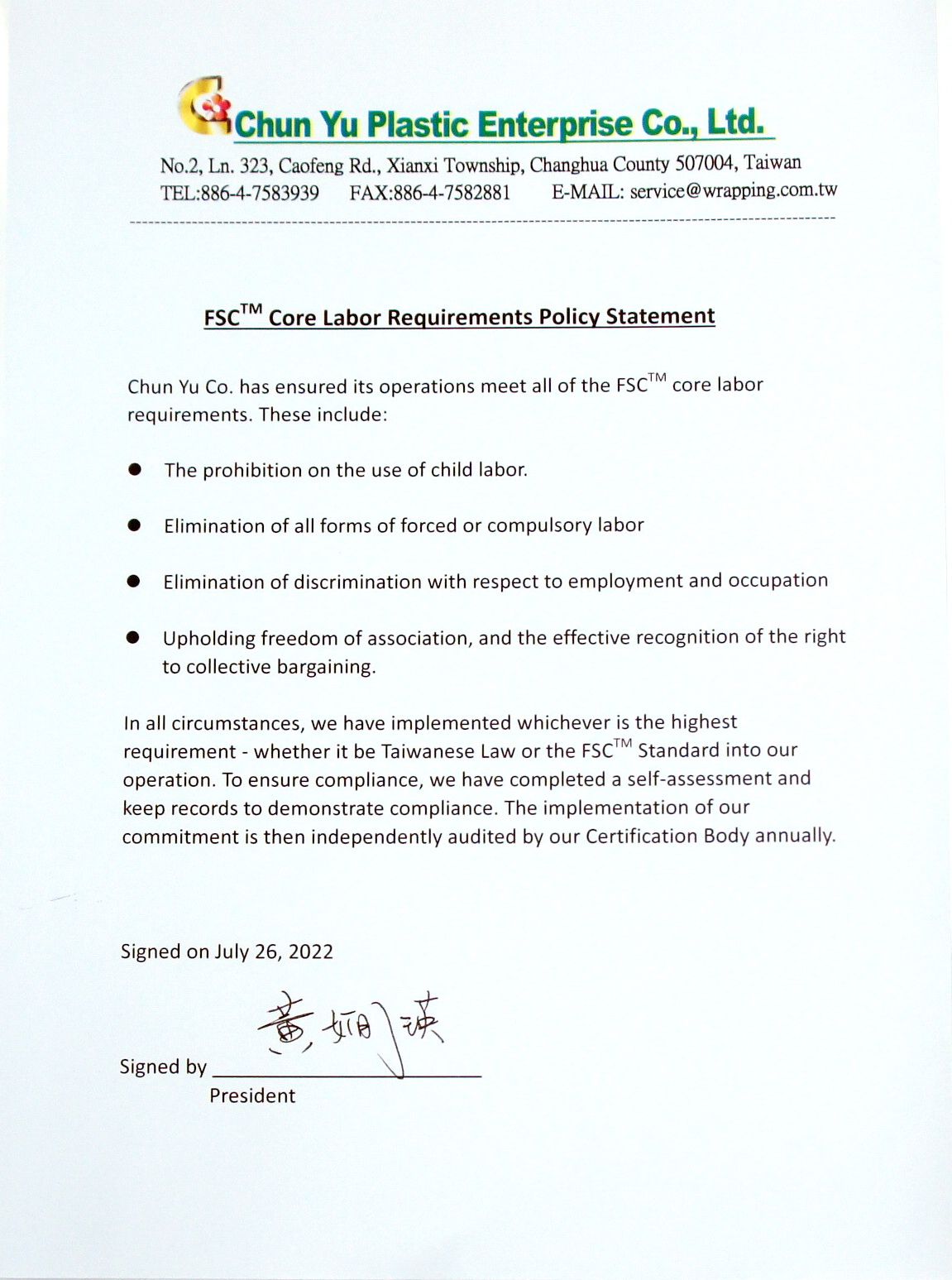 FSC certified  (FSC™ C108999). Chun Yu Plastic complies with FSC™ core labor requirements